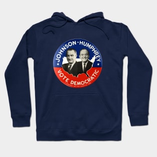 Lyndon Johnson and Hubert Humphrey 1964 Presidential Campaign Button Hoodie